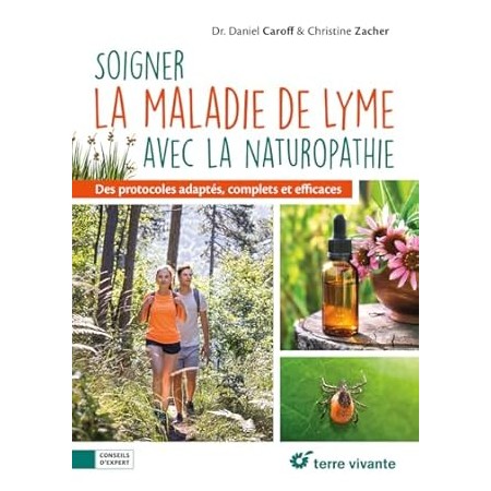 Couverture avant du livre de daniel caroff, "soigner la maladie de lyme"