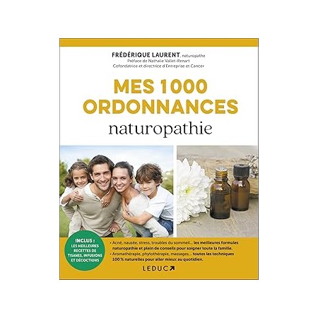 Couverture du livre "Mes 1000 ordonnances naturopathie" de Frédérique Laurent