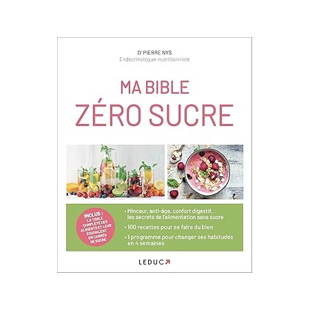 Couverture du livre "ma bible zéro sucré" du Dr Pierre Nys