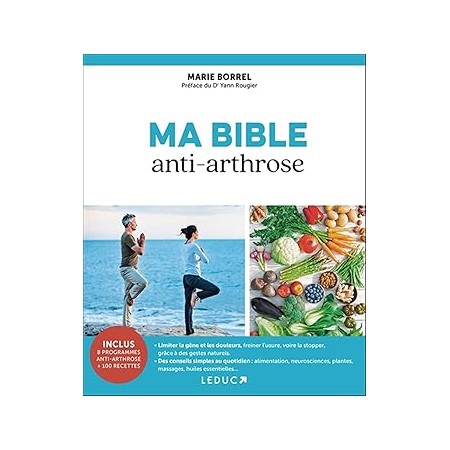 Couverture du livre "ma bible anti-arthrose" de Marie Borrel.