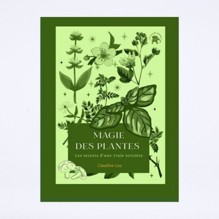 Couverture du livre "magie des plantes, les secrets d'une vraie sorcière" de Claudine Lulu