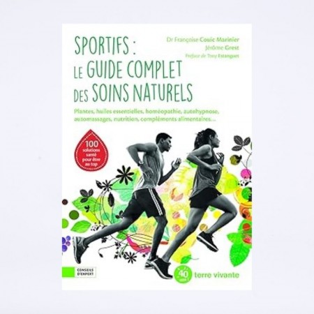 Couverture du livre "sportifs, le guide complet des soins naturels" de Françoise couic