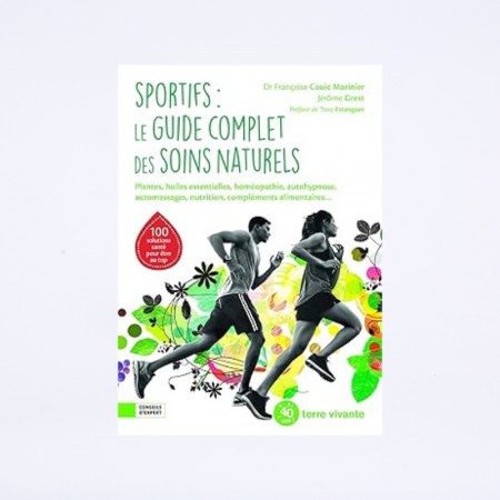Couverture du livre "sportifs, le guide complet des soins naturels" de Françoise couic
