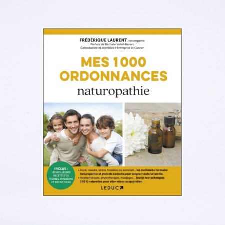 Couverture du livre "Mes 1000 ordonnances naturopathie" de Frédérique Laurent